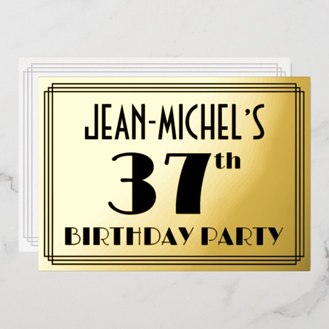 37th Birthday Party — Art Deco Look “37” + Name Foil Invitation (Front/Back)