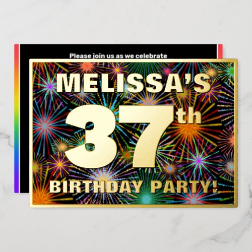 37th Birthday Party  Fun Colorful Fireworks Look Foil Invitation