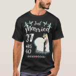 37th Wedding Anniversary Just Married 37 Years T-Shirt<br><div class="desc">37th Wedding Anniversary Just Married 37 Years 
Wedding Anniversary with this vintage funny nautical just married design.
Makes a great item for men and women who are celebrating their marriage anniversary. Great for cruise trips,  boating,  or everyday wear.</div>