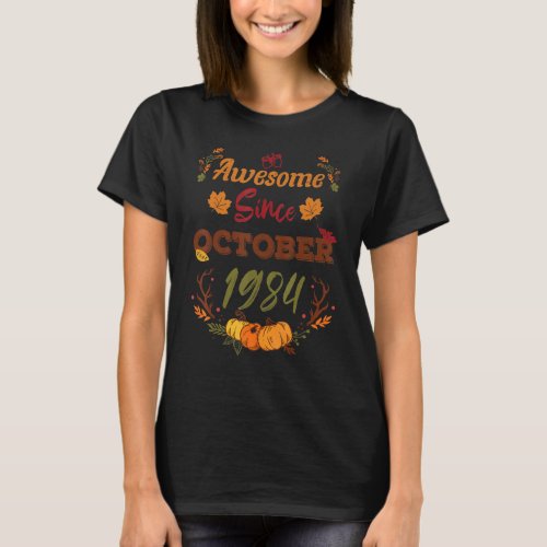 38 Years Old Awesome Since October 1984 38th year T_Shirt