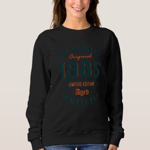 38 Years Old  Classic 1985 Men Women 38th Birthday Sweatshirt