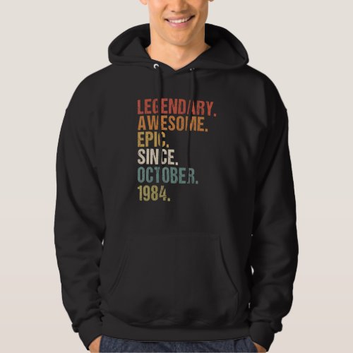 38 Years Old Funny Awesome Since October 1984 38th Hoodie