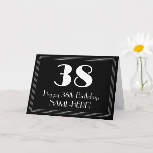 38th Birthday  Art Deco Inspired Look 38 Name Card