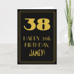[ Thumbnail: 38th Birthday ~ Art Deco Inspired Look "38" & Name Card ]