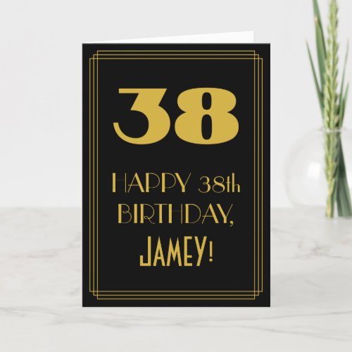 38th Birthday  Art Deco Inspired Look 38  Name Card