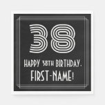 [ Thumbnail: 38th Birthday: Art Deco Inspired Look "38" + Name Napkins ]