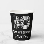 [ Thumbnail: 38th Birthday — Art Deco Inspired Look “38” + Name Paper Cups ]