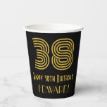 [ Thumbnail: 38th Birthday: Art Deco Inspired Look “38” & Name Paper Cups ]