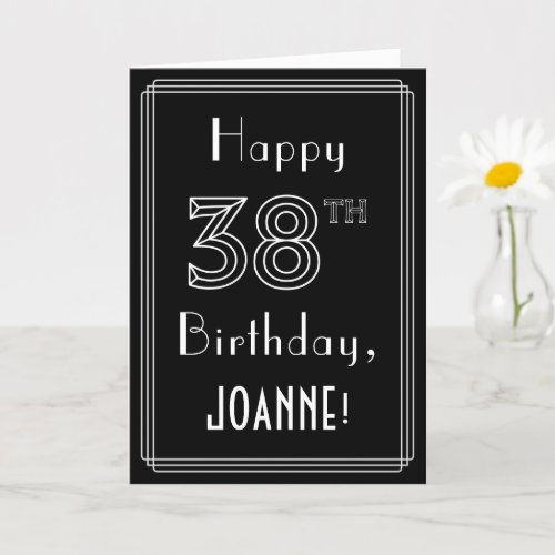 38th Birthday Art Deco Style  38  Custom Name Card
