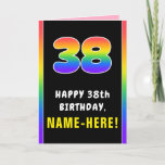 [ Thumbnail: 38th Birthday: Colorful Rainbow # 38, Custom Name Card ]