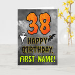 38th Birthday: Eerie Halloween Theme   Custom Name Card<br><div class="desc">The front of this scary and spooky Halloween themed birthday greeting card design features a large number “38”. It also features the message “HAPPY BIRTHDAY, ”, and a custom name. There are also depictions of a ghost and a bat on the front. The inside features a personalized birthday greeting message,...</div>