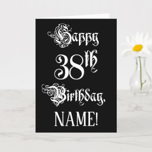 38th Birthday Fancy Elegant Script  Custom Name Card