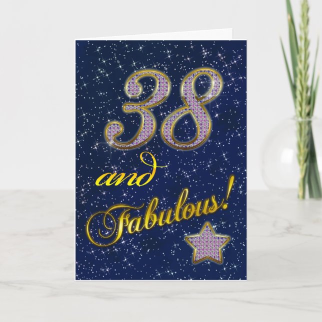 38th birthday for someone Fabulous Card (Front)