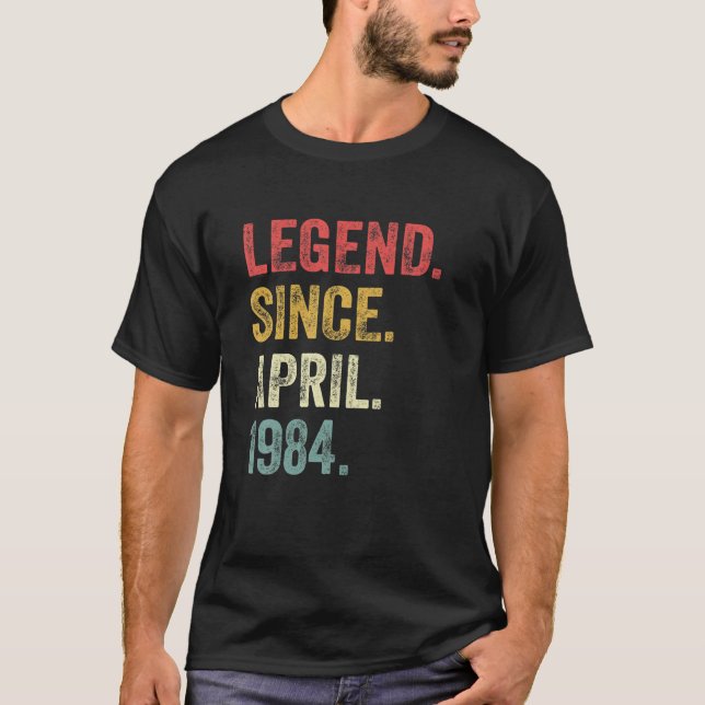 38Th Birthday Gifts 38 Years Old Legend Since Apri T-Shirt (Front)