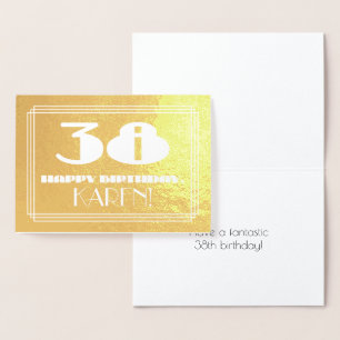 38th Birthday: Name + Art Deco Inspired Look "38" Foil Card