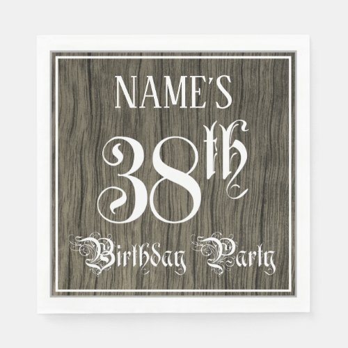 38th Birthday Party  Fancy Script Faux Wood Look Napkins