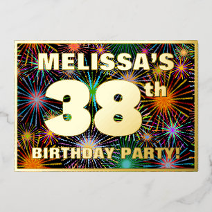38th Birthday Party — Fun, Colorful Fireworks Look Foil Invitation