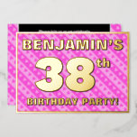 [ Thumbnail: 38th Birthday Party — Fun Pink Hearts and Stripes Invitation ]