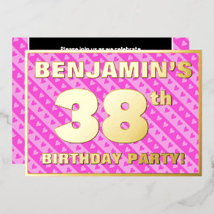 38th Birthday Party — Fun Pink Hearts and Stripes Foil Invitation