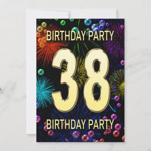 38th Birthday Party Invitation Fireworks Bubbles