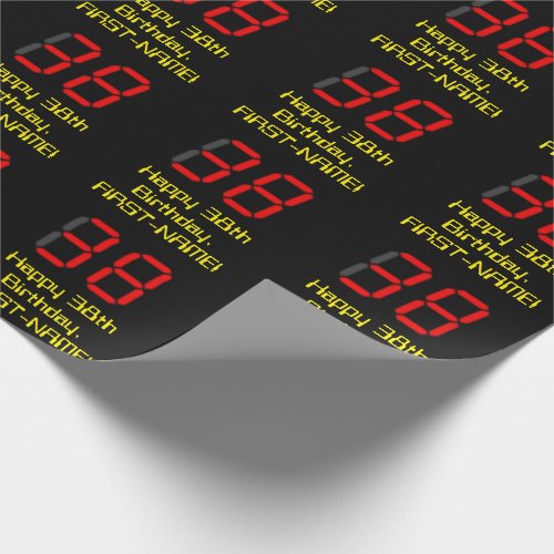 38th Birthday Red Digital Clock Style 38  Name Wrapping Paper