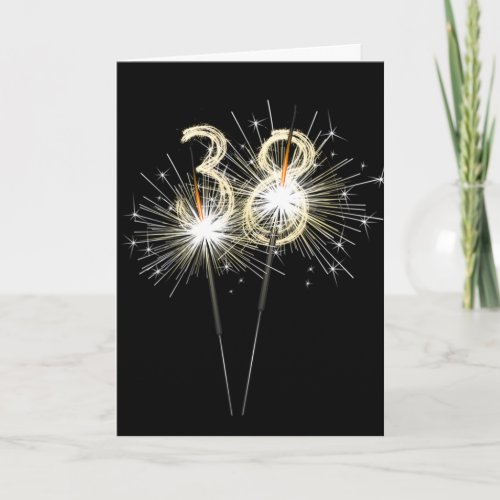 38th Birthday Sparklers on Black  Card