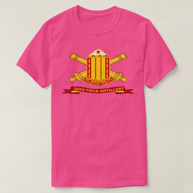 38th Field Artillery w Br Ribbon T-Shirt (Design Front)