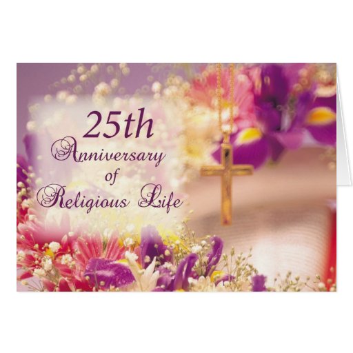 3992_25th Anniversary Religious Life Celebration Card | Zazzle