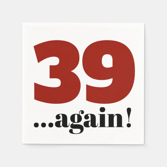 39 again cherry red birthday celebration  napkins (Front)