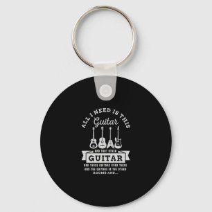 39.All I Need Is This Guitar And That Other Guitar Keychain