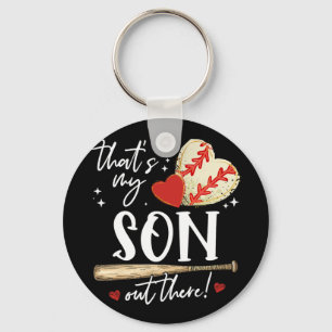 #39;s My Son Out There Baseball Mama Mom Mothers D Keychain