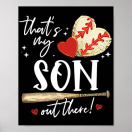 #39;s My Son Out There Baseball Mama Mom Mothers D Poster