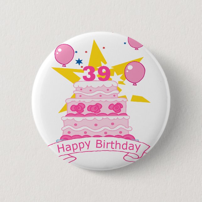 39 Year Old Birthday Cake Button (Front)