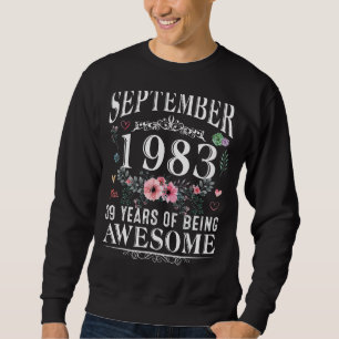 39 Year Old Made In September 1983 39th Birthday Sweatshirt