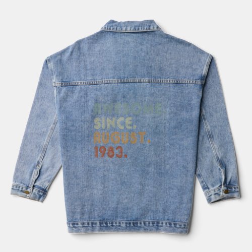 39 Years Old   Awesome Since August 1983 39th Birt Denim Jacket