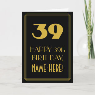 39th Birthday ~ Art Deco Inspired Look "39" & Name Card