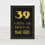 [ Thumbnail: 39th Birthday ~ Art Deco Inspired Look "39" & Name Card ]