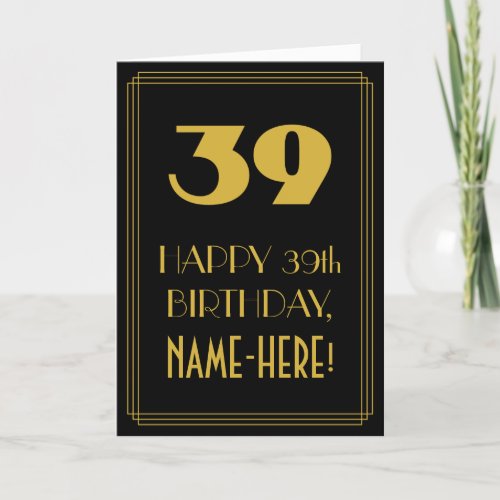 39th Birthday  Art Deco Inspired Look 39  Name Card