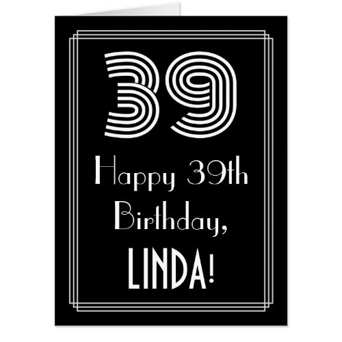 39th Birthday  Art Deco Inspired Look 39  Name Card