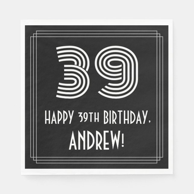 39th Birthday: Art Deco Inspired Look "39" + Name Napkins (Front)