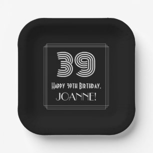 39th Birthday — Art Deco Inspired Look “39” + Name Paper Plates