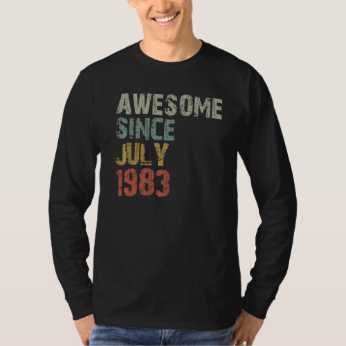 39th Birthday  Awesome Since July 1983 39 Year Old T_Shirt