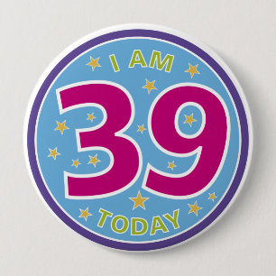 39th Birthday Badge Button
