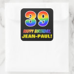 [ Thumbnail: 39th Birthday: Bold, Fun, Simple, Rainbow 39 Sticker ]