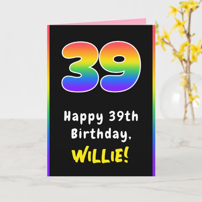 39th Birthday: Colorful Rainbow # 39, Custom Name Card (Yellow Flower)