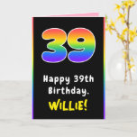 [ Thumbnail: 39th Birthday: Colorful Rainbow # 39, Custom Name Card ]