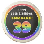 39th Birthday: Colorful Rainbow # 39, Custom Name Sugar Cookie (Front)