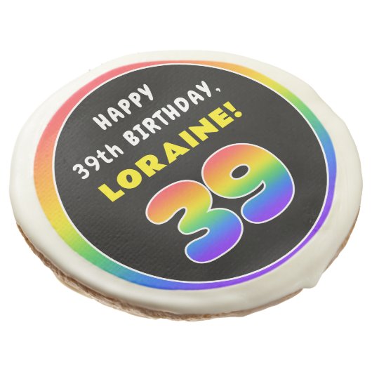 39th Birthday: Colorful Rainbow # 39, Custom Name Sugar Cookie (Angled)