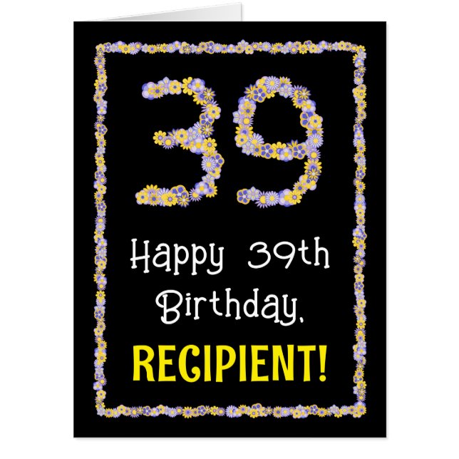 39th Birthday: Floral Flowers Number “39” + Name Card (Front)