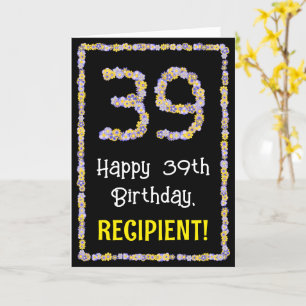 39th Birthday: Floral Flowers Number, Custom Name Card